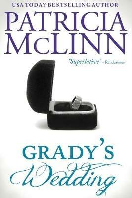 Grady's Wedding (The Wedding Series, Book 3) - Patricia McLinn - cover