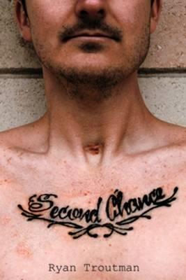 Second Chance - Ryan Troutman - cover