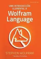 Una Introducción Elemental a Wolfram Language - Stephen Wolfram - cover