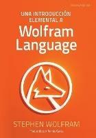 Una Introduccion Elemental a Wolfram Language