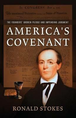 America's Covenant - Ronald Stokes - cover