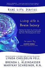 Real Life Diaries: Living with a Brain Injury
