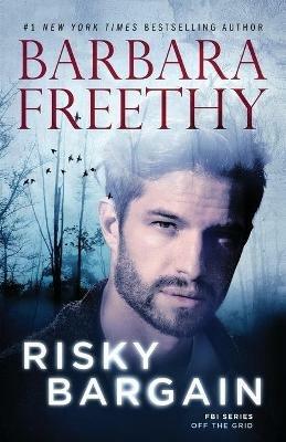 Risky Bargain - Barbara Freethy - cover