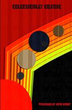 Eclectically Cosmic