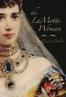 The La Motte Woman