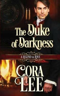 The Duke of Darkness - Cora Lee - cover