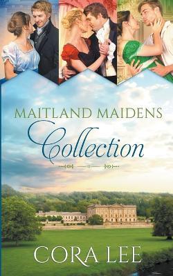 Maitland Maidens Collection - Cora Lee - cover
