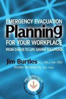 Emergency Evacuation Planning for Your Workplace: From Chaos to Life-Saving Solutions