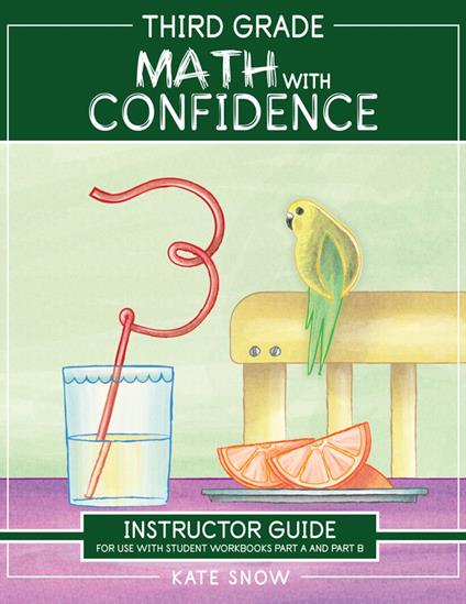 Third Grade Math with Confidence Instructor Guide - Kate Snow,Itamar Katz - ebook