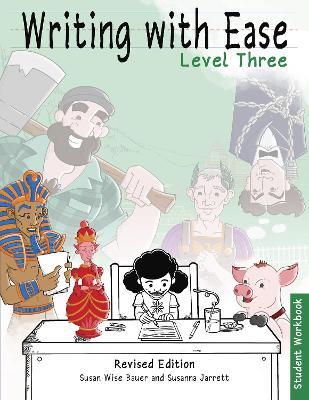 Writing With Ease 3 Revised Student Workbook - Susan Wise Bauer - cover