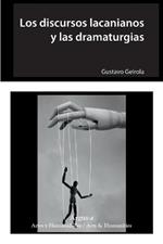 Los discursos lacanianos y las dramaturgias