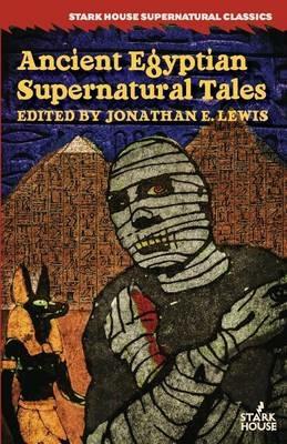 Ancient Egyptian Supernatural Tales - cover