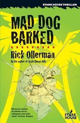 Mad Dog Barked - Rick Ollerman - cover