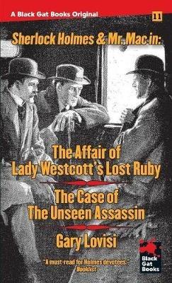 The Affair of Lady Westcott's Lost Ruby / The Case of the Unseen Assassin - Gary Lovisi - cover