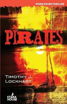 Pirates - Timothy J Lockhart - cover