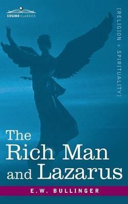 The Rich Man and Lazarus - E W Bullinger - cover