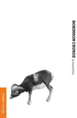 The Life and Adventures of Robinson Crusoe - Daniel Defoe - cover