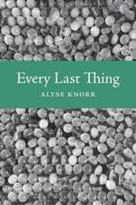 Every Last Thing