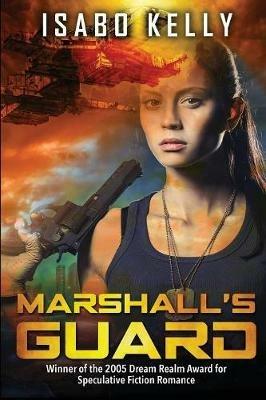 Marshall's Guard - Isabo Kelly - cover
