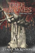 Tree of Bones: A Familiar's Tale