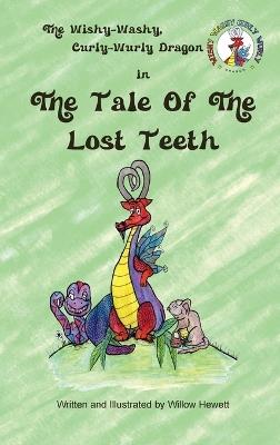 The Tale of the Lost Teeth - Willow Hewett - cover