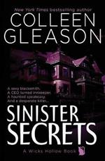 Sinister Secrets: A Wicks Hollow Book