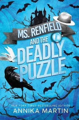 Ms. Renfield and the Deadly Puzzle: Just a Nerdy Woman Solving Murders with Her Impossible Vampire Boss - Annika Martin - cover