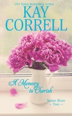 A Memory to Cherish - Kay Correll - cover
