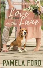 Love on the Lane: A heartwarming small town romance