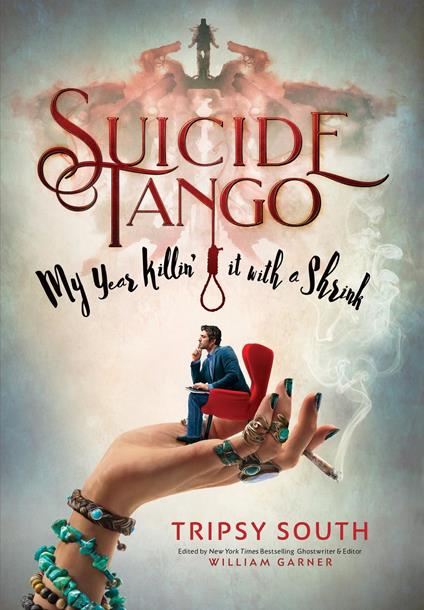 Suicide Tango - Tripsy South,William Garner - ebook
