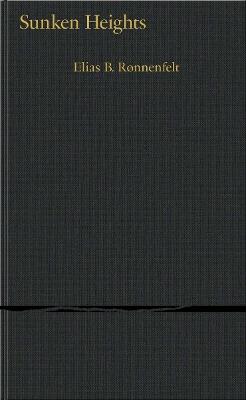 Sunken Heights - Elias Rønnenfelt - cover