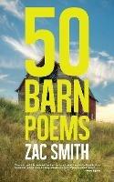50 Barn Poems - Zac Smith - cover