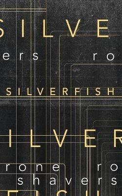 Silverfish - Rone Shavers - cover