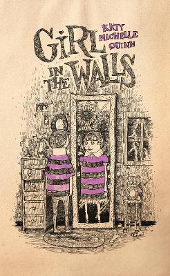 Girl in the Walls - Katy Michelle Quinn - cover