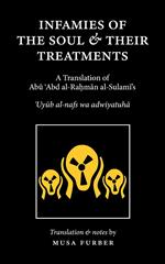 Infamies of The Soul And Their Treatments