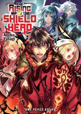 The Rising of the Shield Hero Volume 09 : Light Novel - Aneko Yusagi - cover