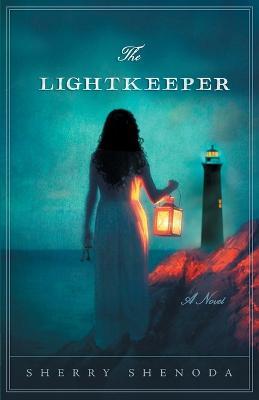 The Lightkeeper - Sherry Shenoda - cover