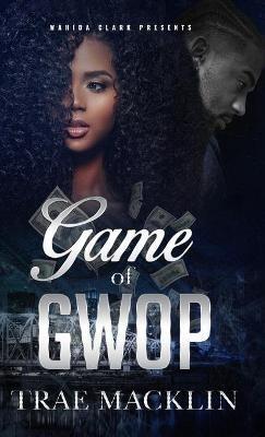 Game of GWOP - Trae Macklin - cover