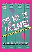 The Boy is Mine