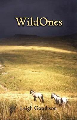 Wild Ones - Leigh Goodison - cover