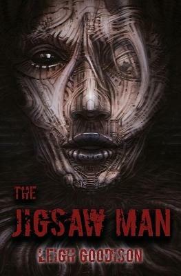 The Jigsaw Man - Leigh Goodison - cover