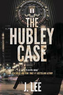 The Hubley Case - J Lee - cover