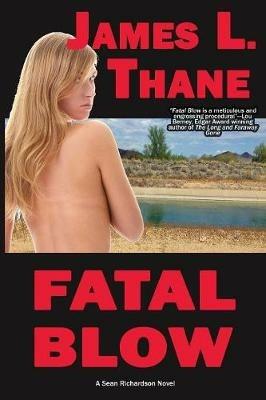Fatal Blow - James L Thane - cover