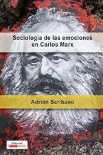 Sociologia de las Emociones en Carlos Marx