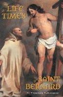 The Life and Times of Saint Bernard - Theodore Ratisbonne - cover