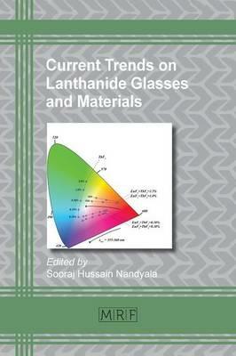 Current Trends on Lanthanide Glasses and Materials - cover