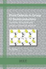 Point defects in group IV semiconductors: common structural and physico-chemical aspects
