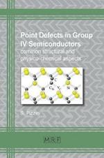 Point defects in group IV semiconductors: common structural and physico-chemical aspects