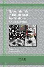Nanomaterials in Bio-Medical Applications: A Novel approach