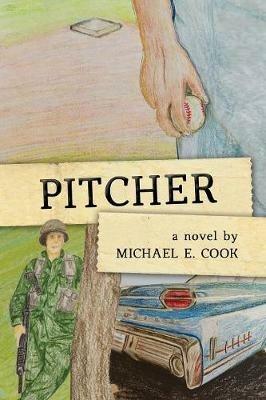 Pitcher - Michael E Cook - cover